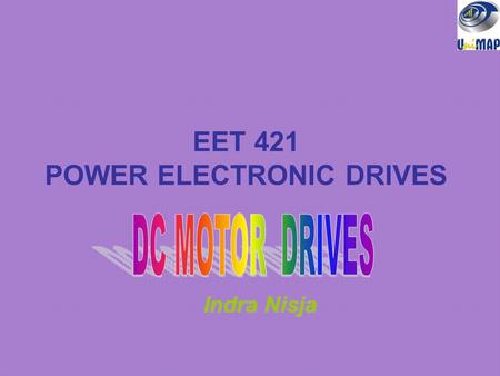 EET 421 POWER ELECTRONIC DRIVES