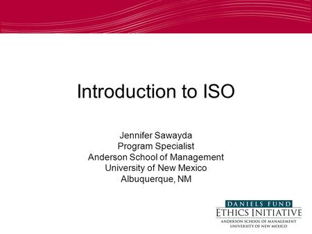 Introduction to ISO Jennifer Sawayda Program Specialist