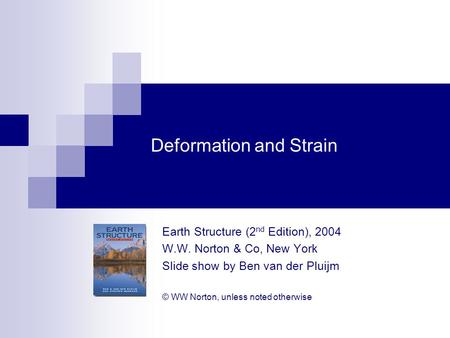 Deformation and Strain