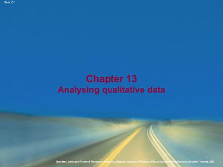 Chapter 13 Analysing qualitative data