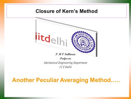 Closure of Kern’s Method