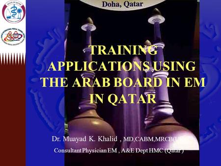 TRAINING APPLICATIONS USING THE ARAB BOARD IN EM IN QATAR
