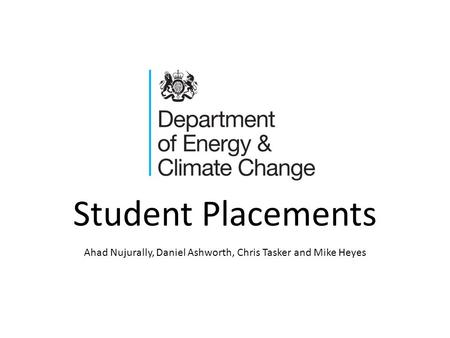 Student Placements Ahad Nujurally, Daniel Ashworth, Chris Tasker and Mike Heyes.