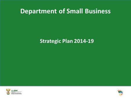 Department of Small Business Strategic Plan 2014-19.