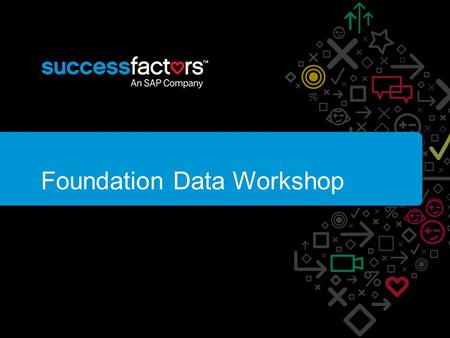 Foundation Data Workshop