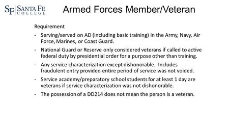 Armed Forces Member/Veteran