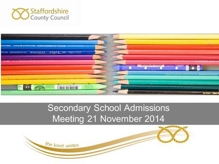 Secondary School Admissions Meeting 21 November 2014.