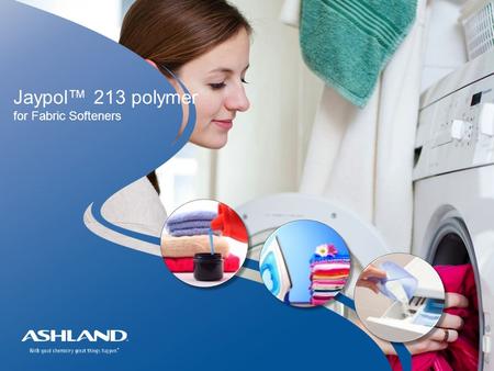Jaypol™ 213 polymer  for Fabric Softeners
