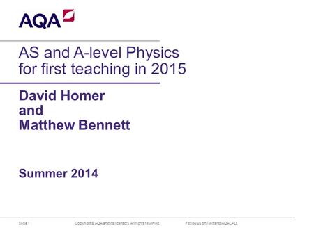 AS and A-level Physics for first teaching in 2015