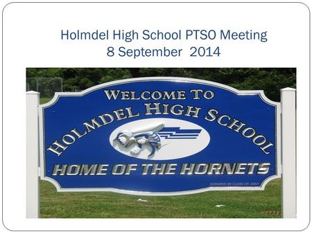 Holmdel High School PTSO Meeting 8 September 2014.
