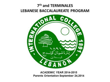 7th and TERMINALES LEBANESE BACCALAUREATE PROGRAM