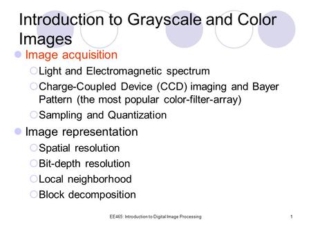 Introduction to Grayscale and Color Images