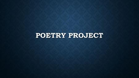 POETRY PROJECT. AGENDA- MONDAY MARCH 9TH Learning Target: You will be practicing your self-expression skills in the form of a poetry café. You be able.