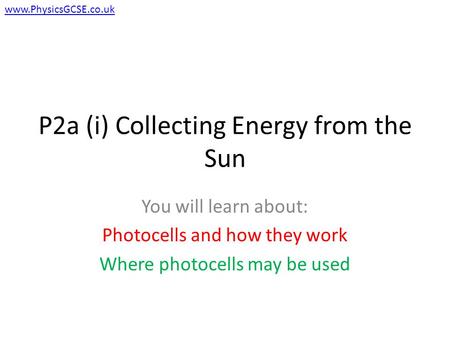 P2a (i) Collecting Energy from the Sun