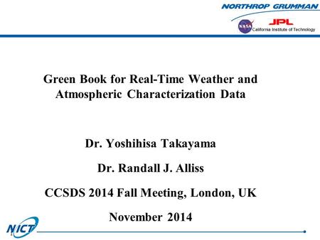 Green Book for Real-Time Weather and Atmospheric Characterization Data