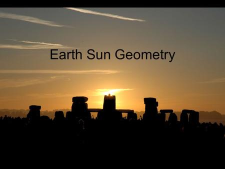 Earth Sun Geometry.