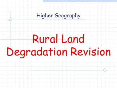 Rural Land Degradation Revision