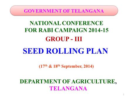 GOVERNMENT OF TELANGANA DEPARTMENT OF AGRICULTURE,