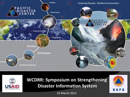 WCDRR: Symposium on Strengthening Disaster Information System