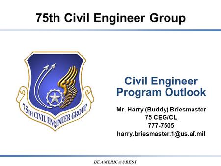 Civil Engineer Program Outlook