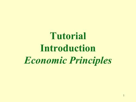 1 Tutorial Introduction Economic Principles. 2 1. Macroeconomics is the study of a. the decision making process of economics. b. the movement and trends.