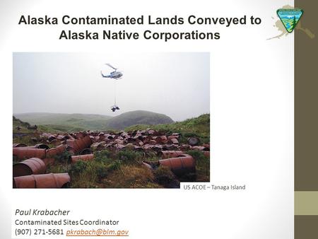 Alaska Contaminated Lands Conveyed to Alaska Native Corporations