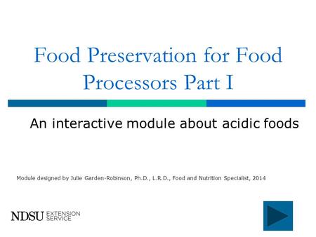 Food Preservation for Food Processors Part I