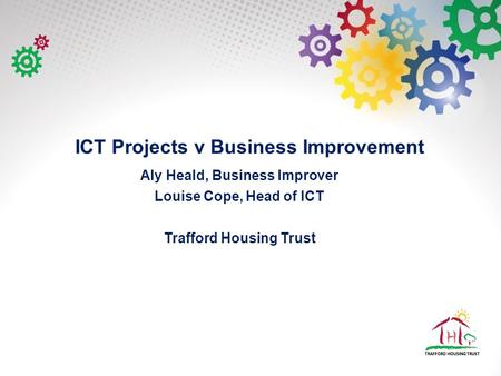 ICT Projects v Business Improvement