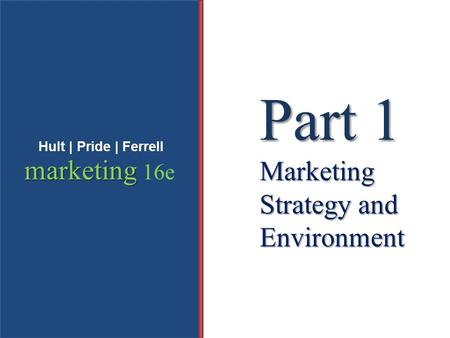 Part 1 Marketing Strategy and Environment
