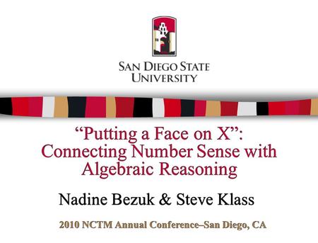 2010 NCTM Annual Conference–San Diego, CA