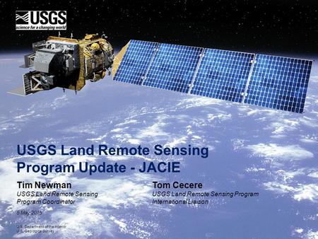 USGS Land Remote Sensing Program Update - JACIE