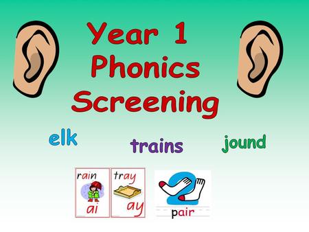 Phonics is a way of teaching children to read and write Children are taught to: Recognise sounds of individual letters Identify the sounds of combinations.