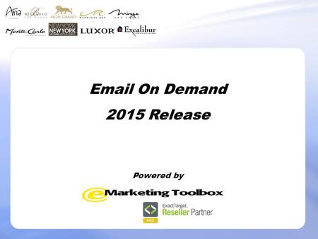 Email On Demand 2015 Release Powered by. We believe that your players’ experience with your hosts should be cutting edge and personalized to a standard.