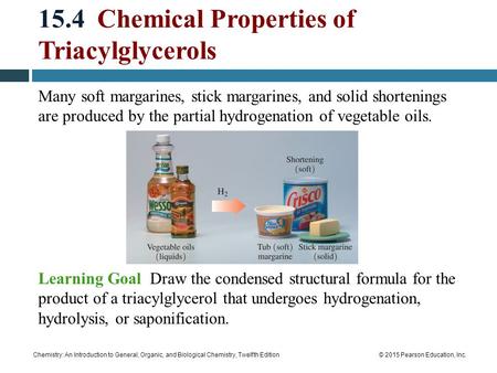 15.4 Chemical Properties of Triacylglycerols