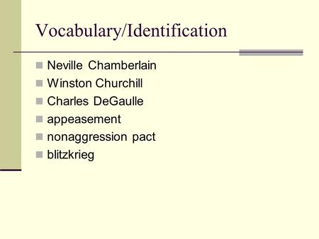 Vocabulary/Identification