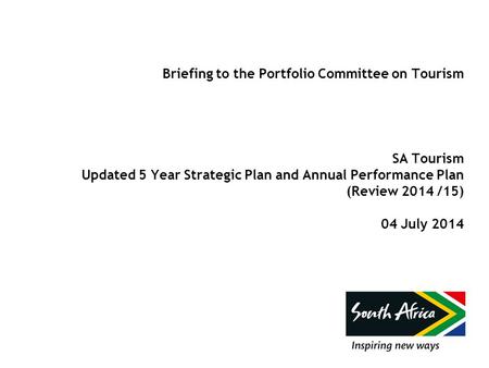 Strategic Plan & Annual Performance Plan – 04 July 2014