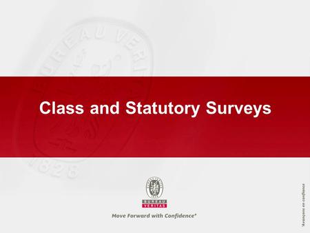 Class and Statutory Surveys