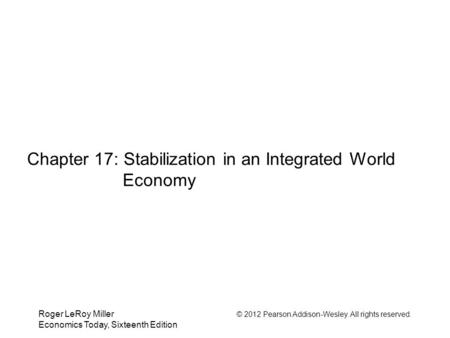 Chapter 17: Stabilization in an Integrated World Economy