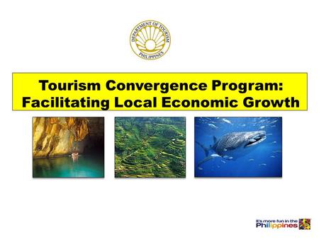 Tourism Convergence Program: Facilitating Local Economic Growth.