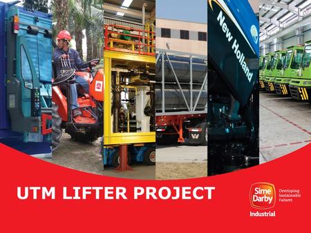 UTM LIFTER PROJECT.