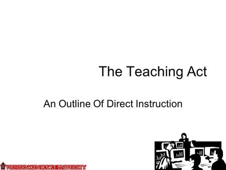 An Outline Of Direct Instruction