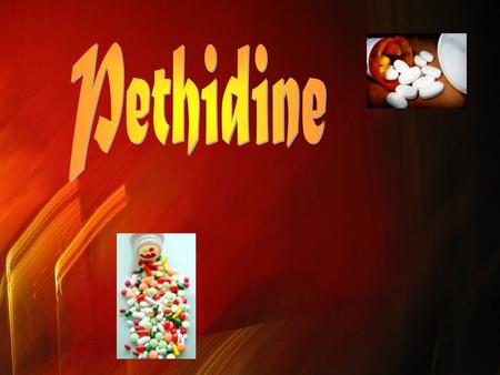 Introduction Pethidine) (commonly referred to as Demerol) is a fast-acting opioid analgesic drug. It's an opiate drug (derived from the opiumor poppy.