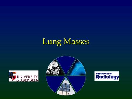 Lung Masses.