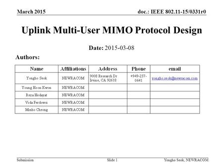 Uplink Multi-User MIMO Protocol Design