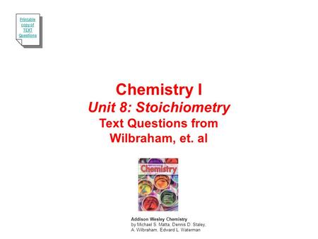 Chemistry I Unit 8: Stoichiometry Text Questions from