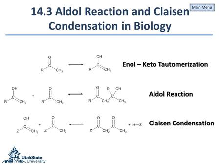 14.3 Aldol Reaction and Claisen Condensation in Biology