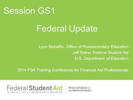 Session GS1 Federal Update