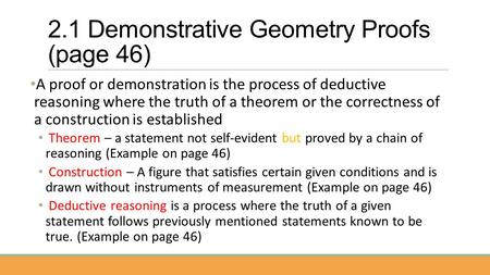 2.1 Demonstrative Geometry Proofs (page 46)