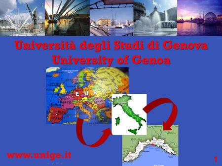 Università degli Studi di Genova University of Genoa www.unige.it 1.