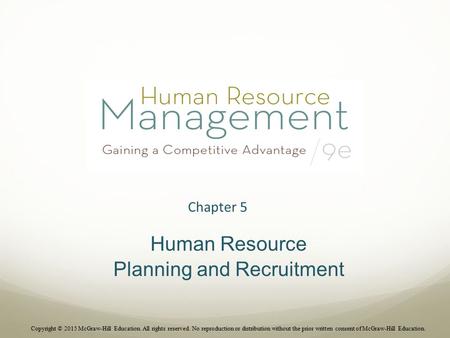 Chapter 5 Human Resource Planning and Recruitment
